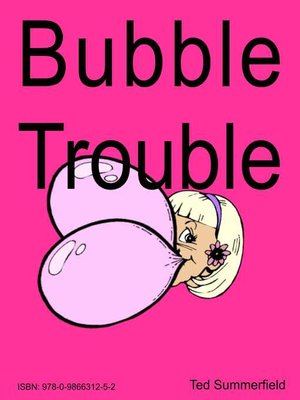cover image of Bubble Trouble